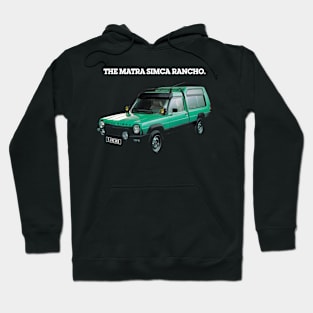 MATRA RANCHO - advert Hoodie